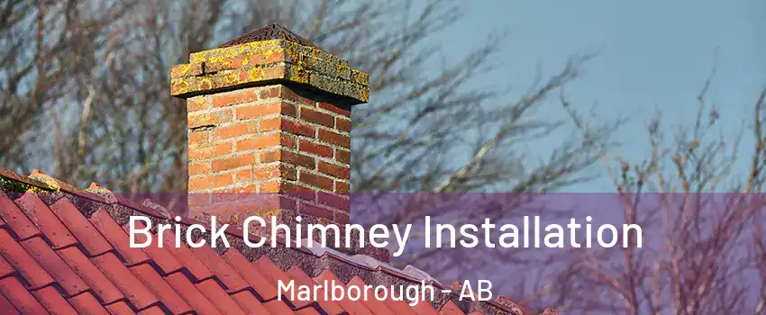 Brick Chimney Installation Marlborough - AB