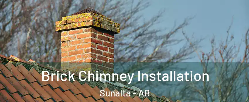 Brick Chimney Installation Sunalta - AB