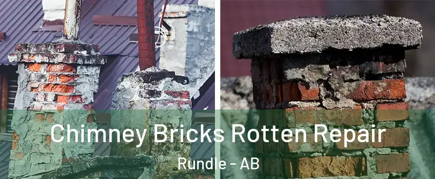 Chimney Bricks Rotten Repair Rundle - AB