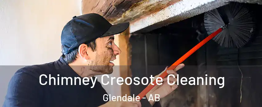 Chimney Creosote Cleaning Glendale - AB