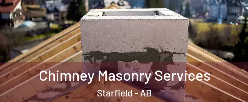 Chimney Masonry Services Starfield - AB