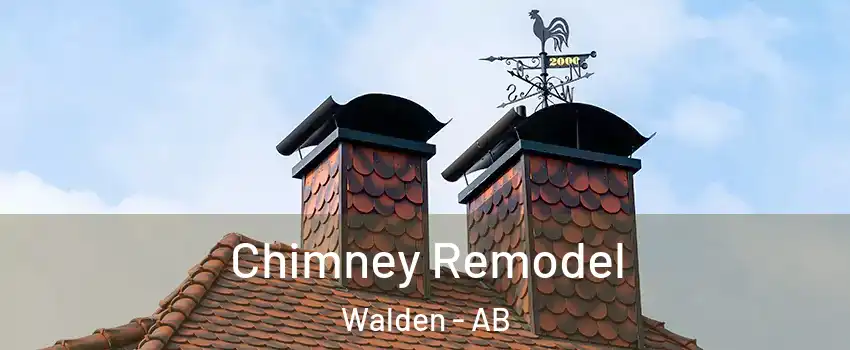 Chimney Remodel Walden - AB