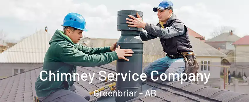 Chimney Service Company Greenbriar - AB