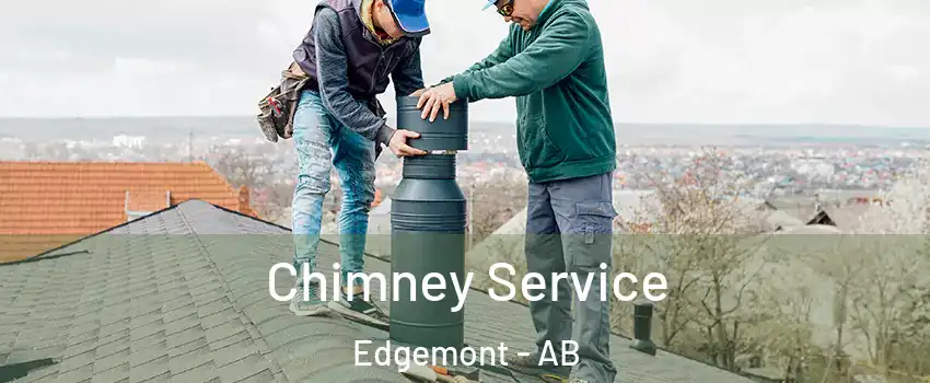 Chimney Service Edgemont - AB