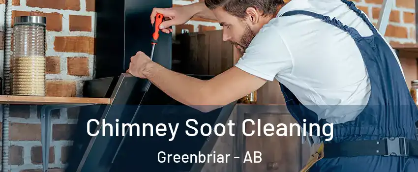Chimney Soot Cleaning Greenbriar - AB