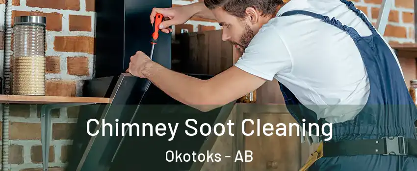 Chimney Soot Cleaning Okotoks - AB