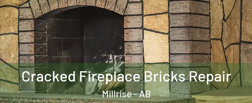 Cracked Fireplace Bricks Repair Millrise - AB