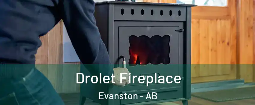 Drolet Fireplace Evanston - AB