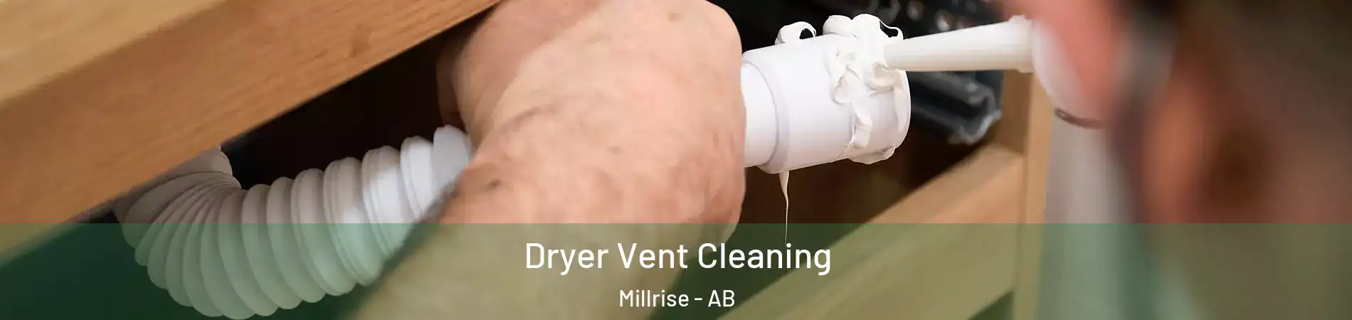 Dryer Vent Cleaning Millrise - AB