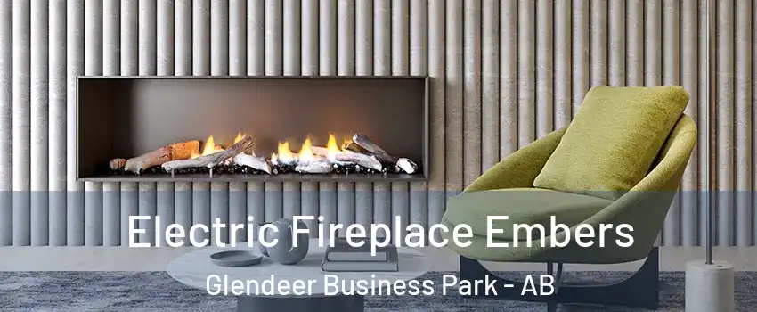 Electric Fireplace Embers Glendeer Business Park - AB