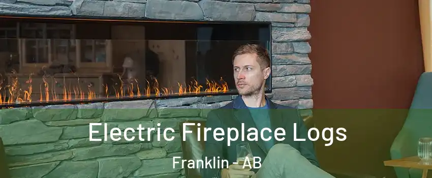 Electric Fireplace Logs Franklin - AB