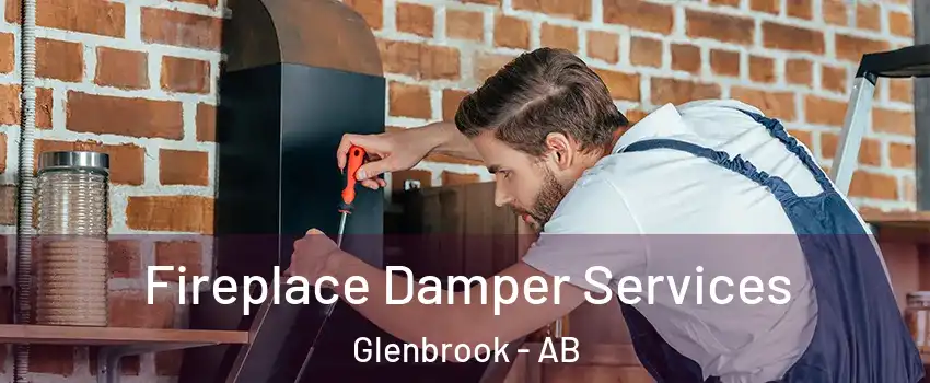 Fireplace Damper Services Glenbrook - AB