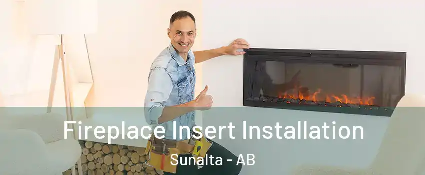 Fireplace Insert Installation Sunalta - AB