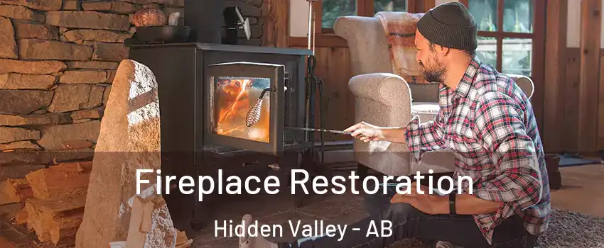 Fireplace Restoration Hidden Valley - AB