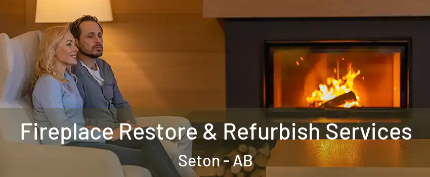 Fireplace Restore & Refurbish Services Seton - AB