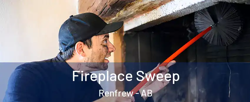 Fireplace Sweep Renfrew - AB