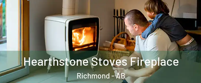 Hearthstone Stoves Fireplace Richmond - AB