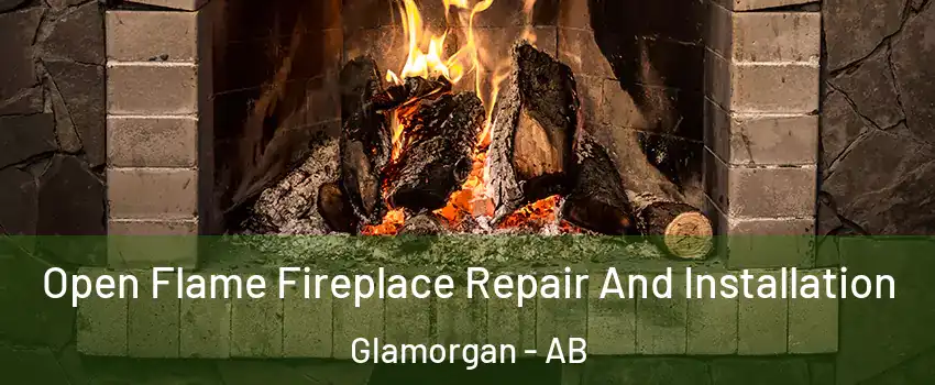 Open Flame Fireplace Repair And Installation Glamorgan - AB