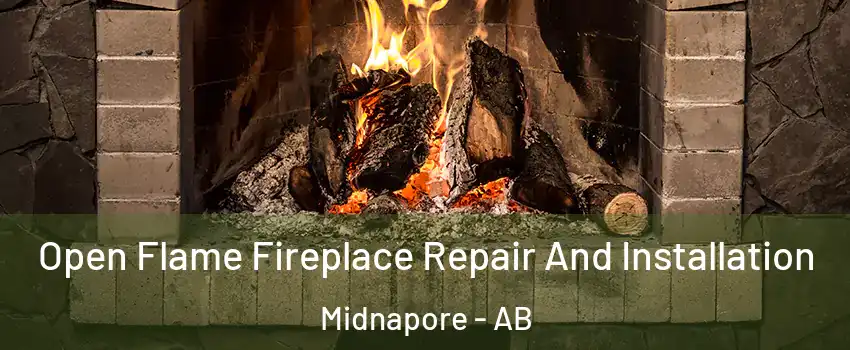 Open Flame Fireplace Repair And Installation Midnapore - AB