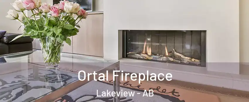 Ortal Fireplace Lakeview - AB