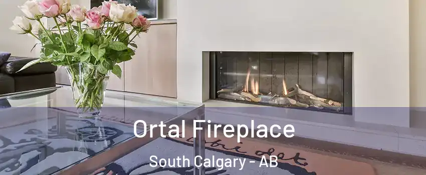 Ortal Fireplace South Calgary - AB