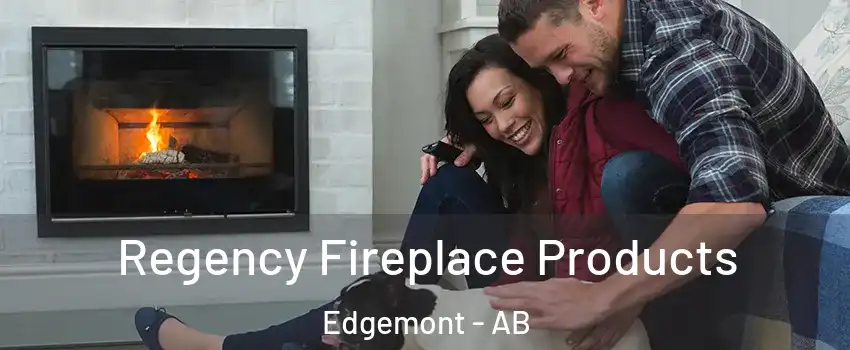 Regency Fireplace Products Edgemont - AB