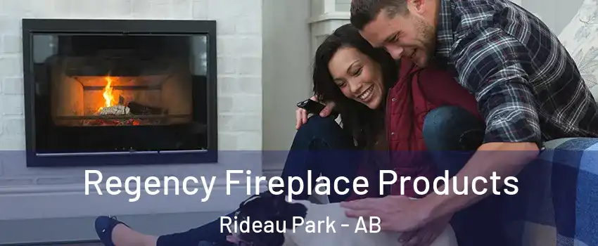 Regency Fireplace Products Rideau Park - AB