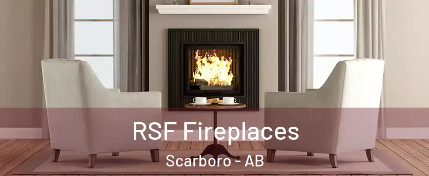 RSF Fireplaces Scarboro - AB