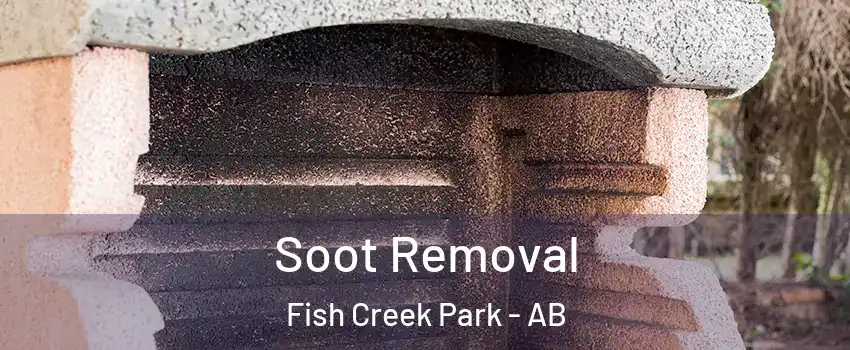 Soot Removal Fish Creek Park - AB