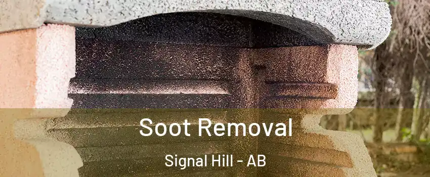 Soot Removal Signal Hill - AB
