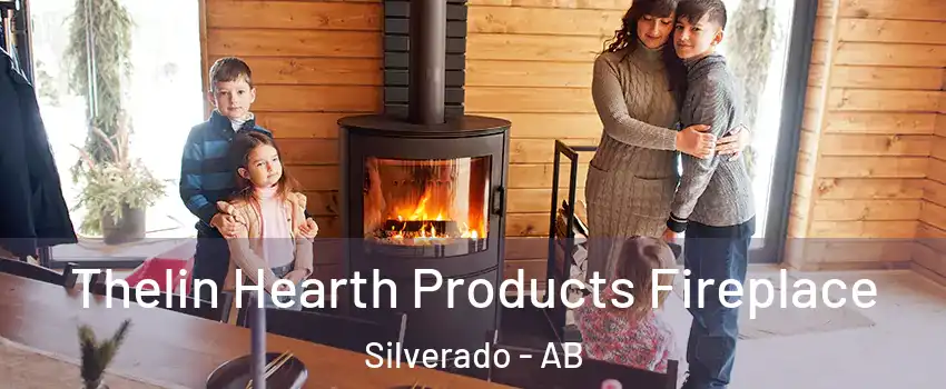 Thelin Hearth Products Fireplace Silverado - AB