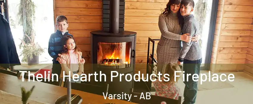 Thelin Hearth Products Fireplace Varsity - AB