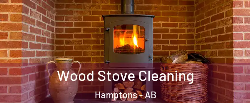 Wood Stove Cleaning Hamptons - AB